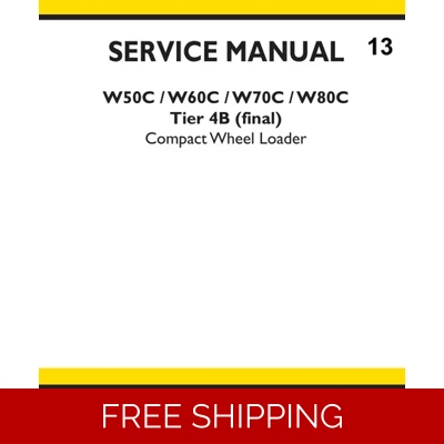 NEW HOLLAND W50C, W60C, W70C, W80C WHEEL LOADER SERVICE REPAIR MANUAL